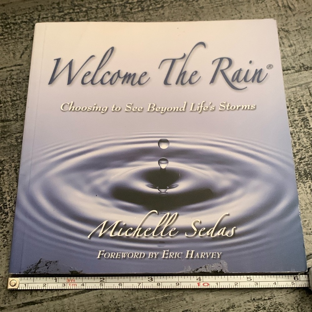 Welcome The Rain Book, choosing to see beyond life’s storms, Preloved Book